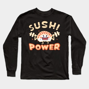 Sushi Power Long Sleeve T-Shirt